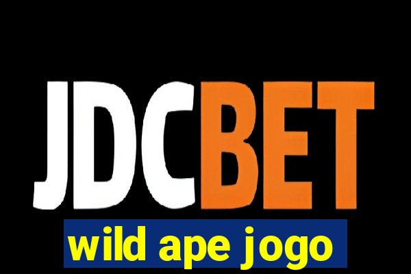 wild ape jogo