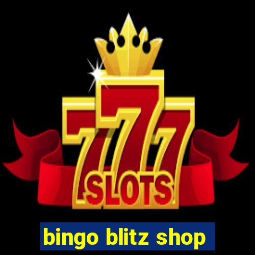 bingo blitz shop