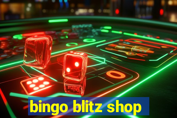 bingo blitz shop