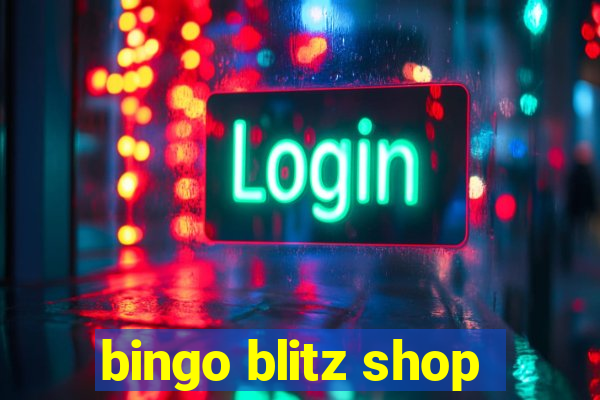 bingo blitz shop