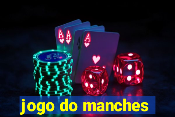 jogo do manches