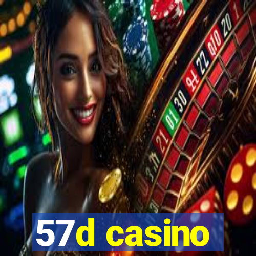 57d casino