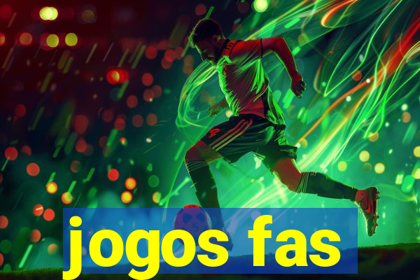 jogos fas