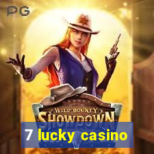 7 lucky casino