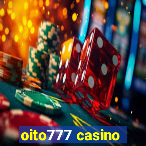 oito777 casino