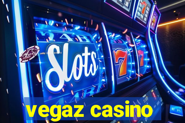 vegaz casino