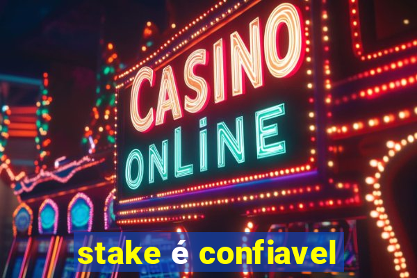 stake é confiavel