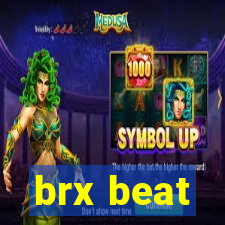 brx beat