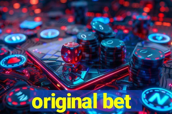 original bet