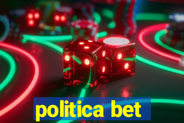 politica bet