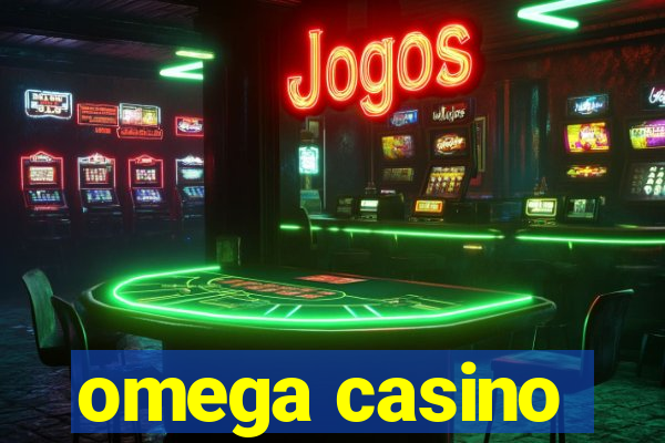 omega casino