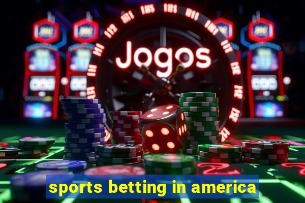 sports betting in america