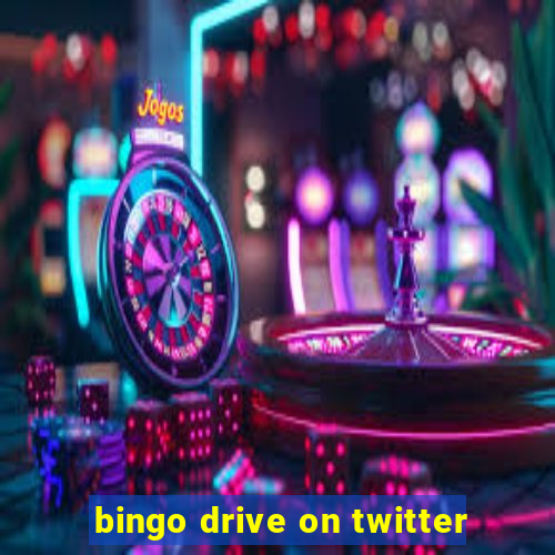 bingo drive on twitter