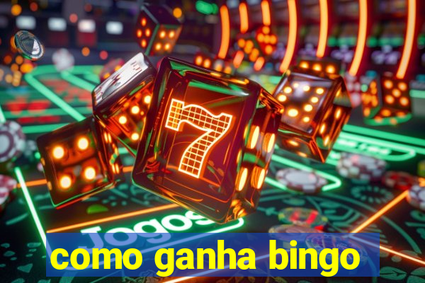 como ganha bingo