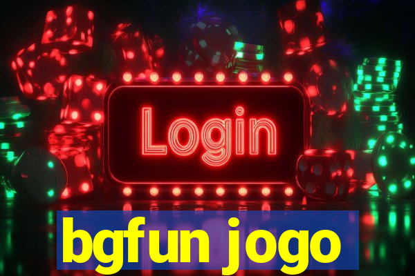 bgfun jogo