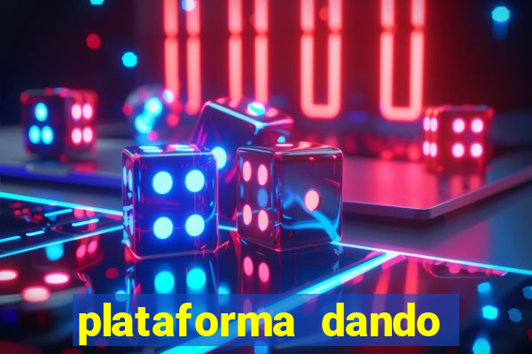 plataforma dando b?nus de cadastro