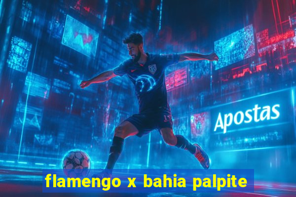 flamengo x bahia palpite