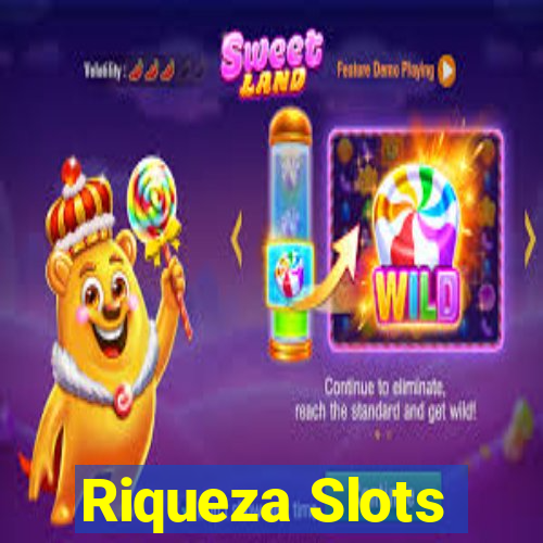 Riqueza Slots