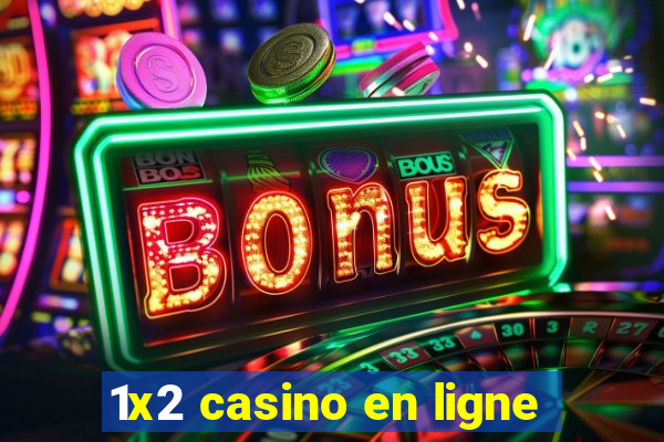 1x2 casino en ligne