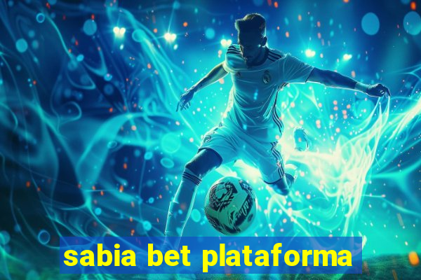 sabia bet plataforma