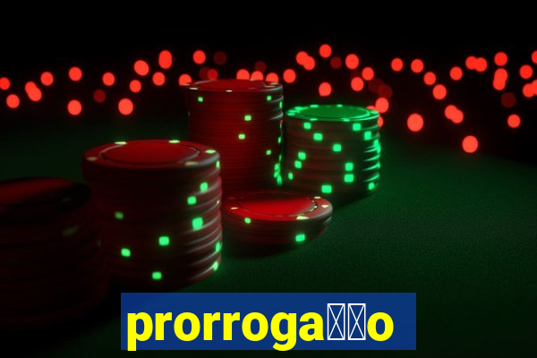 prorroga莽茫o conta na aposta