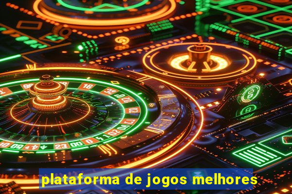 plataforma de jogos melhores