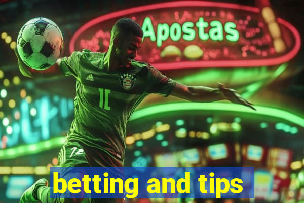 betting and tips