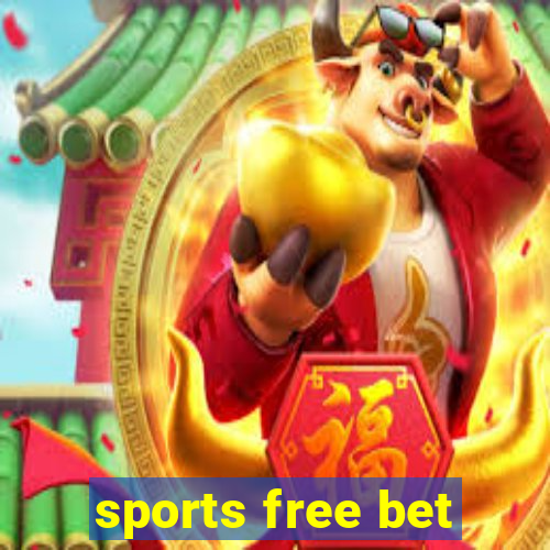 sports free bet