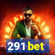 291 bet