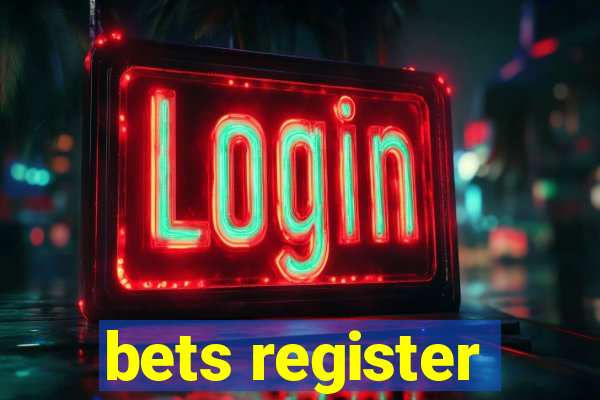 bets register