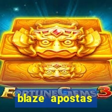 blaze apostas online blaze jogo