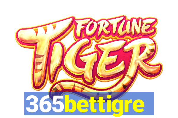 365bettigre