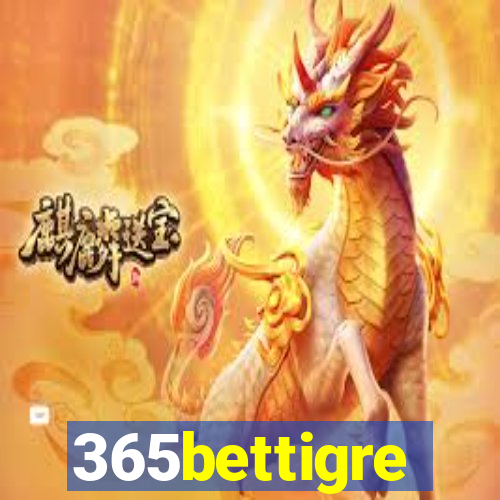 365bettigre