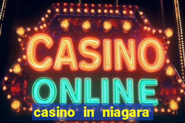 casino in niagara falls ontario