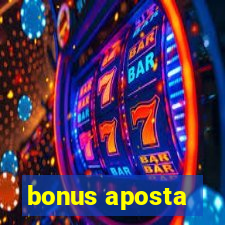 bonus aposta