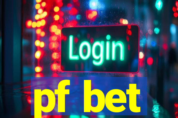 pf bet