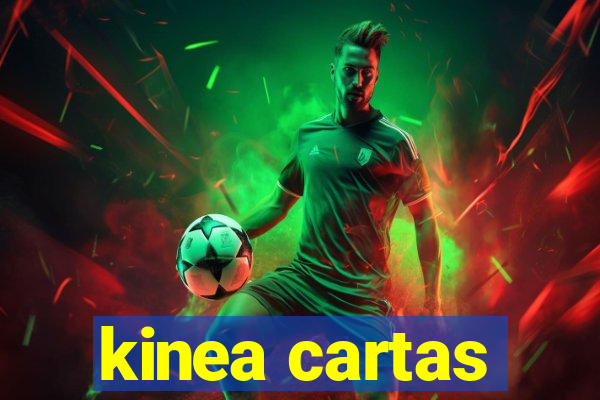 kinea cartas