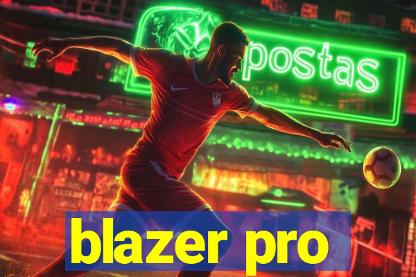 blazer pro