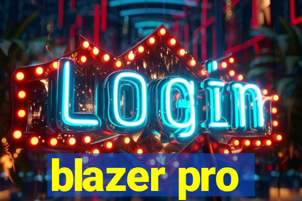 blazer pro