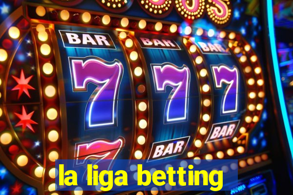 la liga betting