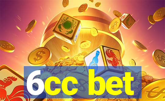 6cc bet