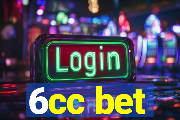 6cc bet