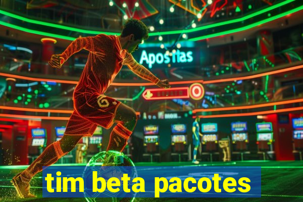 tim beta pacotes