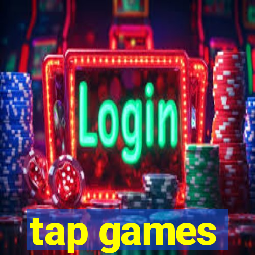 tap games