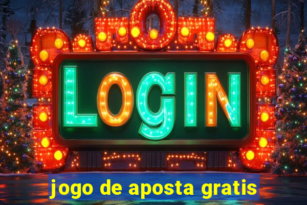 jogo de aposta gratis