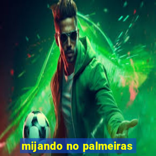 mijando no palmeiras