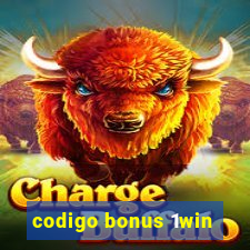 codigo bonus 1win