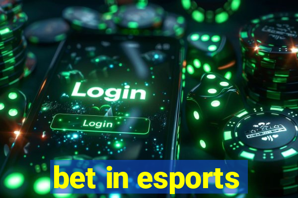 bet in esports