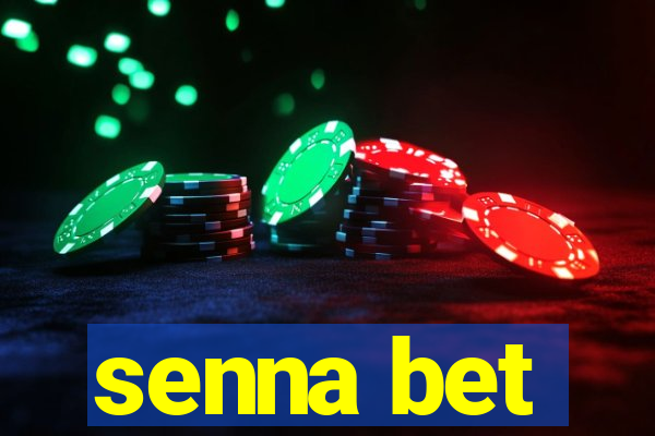 senna bet