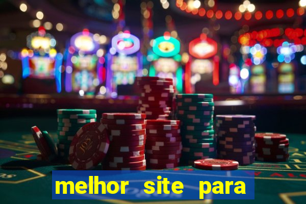 melhor site para jogar no tigrinho